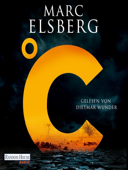 Title details for °C – Celsius by Marc Elsberg - Wait list